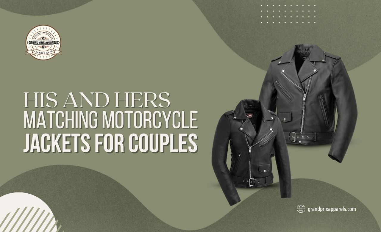 His and Hers matching motorcycle jackets for couples